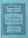 Glendining & Co., Catalogue of an important collection of South American and Foreign Gold Coins with some scarce silver coins and tokens