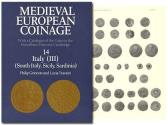 Ancient Coins - Grierson, Philip and Lucia Travaini. Medieval European Coinage. 14. Italy (III) (South Italy, Sicily, Sardinia). Cambridge: Cambridge University Press, 1998