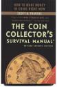 Us Coins - The Coin Collector's Survival Manual by Scott A. Travers, revised 7th edition