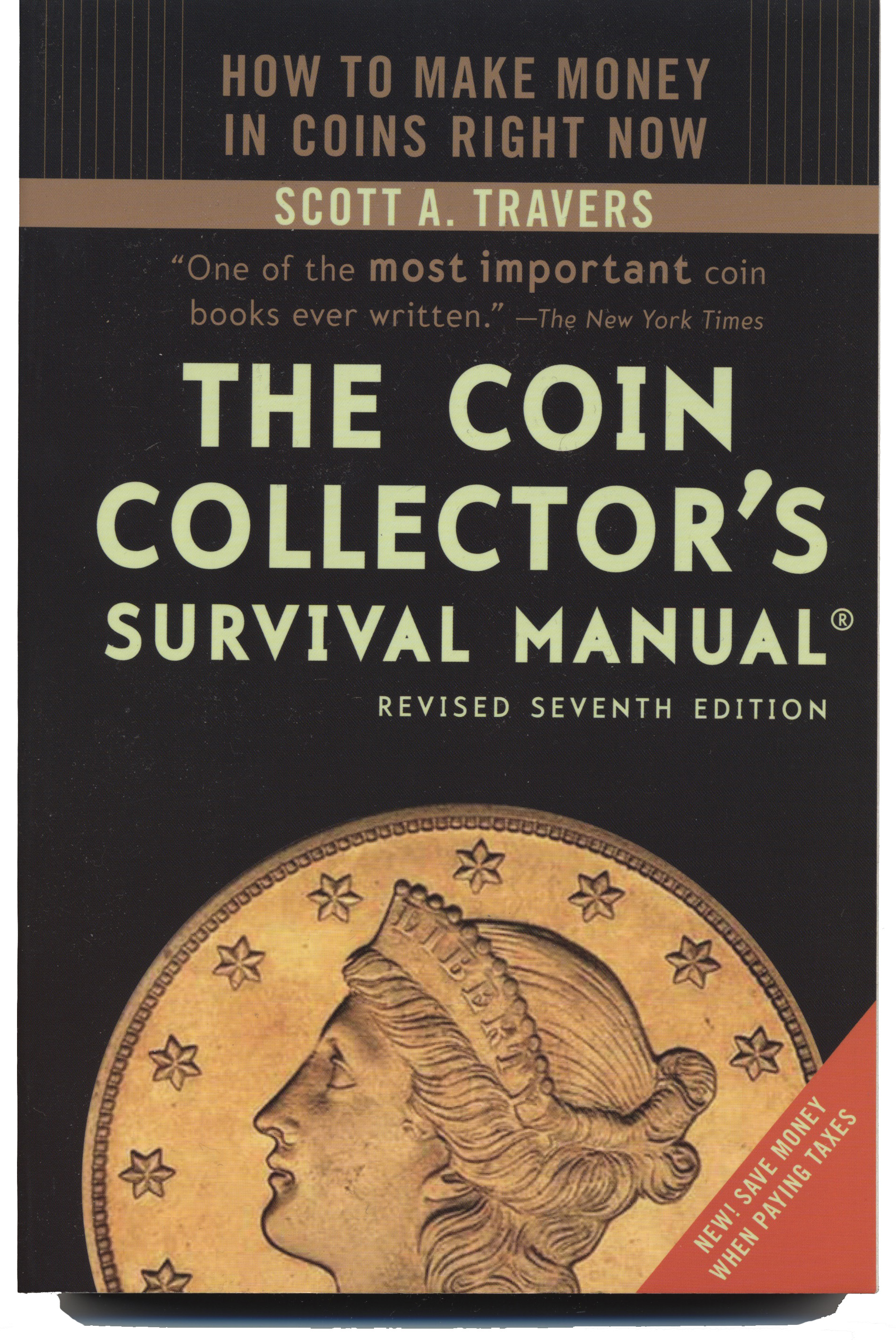 The Coin Collector's Survival Manual, Revised Seventh Edition by