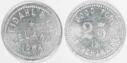 Us Coins - Eidahl & Co., Leland, Iowa, ca. 1912, Good For 25¢ Trade Token, Choice AU
