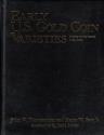 Us Coins - Early U.S. Gold Coin Varieties: A Study of Die States, 1795-1834 - Limited Leather Bound Hardcover - Signed Edition #128/250 RARE