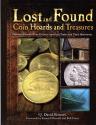 Us Coins - Lost and Found Coin Hoards and Treasures 2nd Edition Q. David Bowers - LIKE NEW - FANTASTIC READING