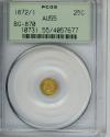 Us Coins - 1872 /1 California Fractional 25c Gold PCGS AU55 BG-870