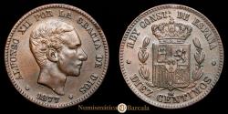 World Coins - Alfonso XII. 10 Céntimos (9.76 g.). 1879. Barcelona. Assayer O.M. AC-8. Choice Extremely Fine.