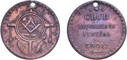World Coins - Honduras Republic ND Medal -  Club Republicano Federal de Cadiz Copper 11.31g XF Holed