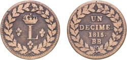 World Coins - France Kingdom 1815 BB 1 Décime - Louis XVIII (au L couronné, légère) Bronze Strasbourg Mint 18.9g VF Franc 2014 132A/3