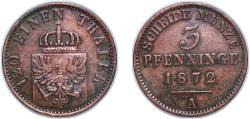 World Coins - Germany Kingdom of Prussia German states 1872 A 3 Pfennigs - William I Copper Berlin Mint 4.33g XF AKS 106 Old/Mue 2 424, 427, 431 KM 482 Neum 17 Schr 162-188