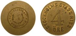 World Coins - Sweden Kingdom ND 4 Öre - STOCKHOLMS STADS HISS 3.3g AU