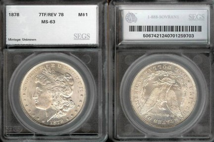 US Coins - 1878 Morgan Dollar (7TF/R78) SEGS MS63