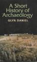 Ancient Coins - A Short History of Archaeology  by Glyn Daniel