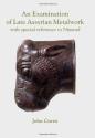 Ancient Coins - An Examination of Late Assyrian Metalwork: with Special Reference to Nimrud Hardcover – December 31, 2012 by John Curtis
