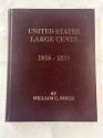 Us Coins - United States Large Cents, 1816-1839  by William C. Noyes