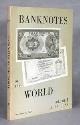 World Coins - Banknotes of the World, Volume I by Sten, George J