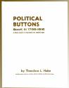 Us Coins - Political Buttons Book III 1789-1916: A Price Guide to Presidential Americana