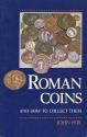 Ancient Coins - Roman Coins and How to Collect Them  by John F. Fox  - Out of Print