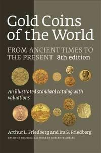 洋書 Gold Coins of the World 8th edition Gold Coins of the World: From Ancient Times to the Present. an