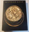 Scythian Gold  by Ellen Reeder (Author), Michael Treister (Author)