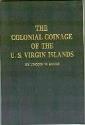 Us Coins - Colonial Coinage of the U.S. Virgin Islands: