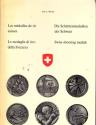 World Coins - Les Médailles de tir suisses/Swiss shooting medals, by Jean Martin