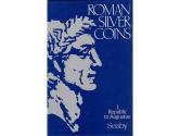 Ancient Coins - Roman Silver Coins , Volume I - Republic to Augustus by Seaby