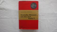 World Coins - Deutsche Münzen aus der Zeit Karls V. by Wolfgang Schulten