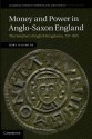 World Coins - Naismith: Money & Power in Anglo-Saxon England