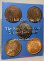 Us Coins - Eckberg: The Half Cent 1793-1857