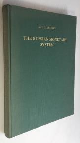 World Coins - The Russian Monetary System. A Historico-numismatic Survey