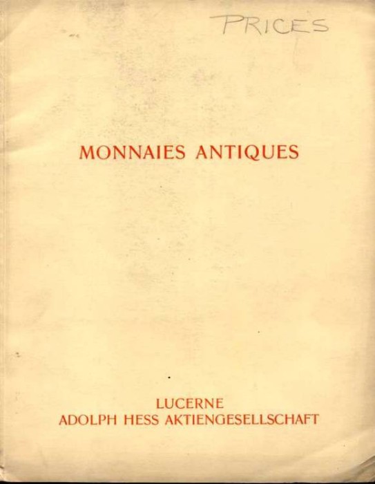 Ancient Coins - Hess Sale. April 28, 1936. Monnaies Grecques et Romaines. Rev. Sydenham and Franz Trau