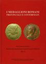 World Coins - Bani, Venci, Vanni: I Medaglioni Romani Provinciale e Contorniati Vol 2
