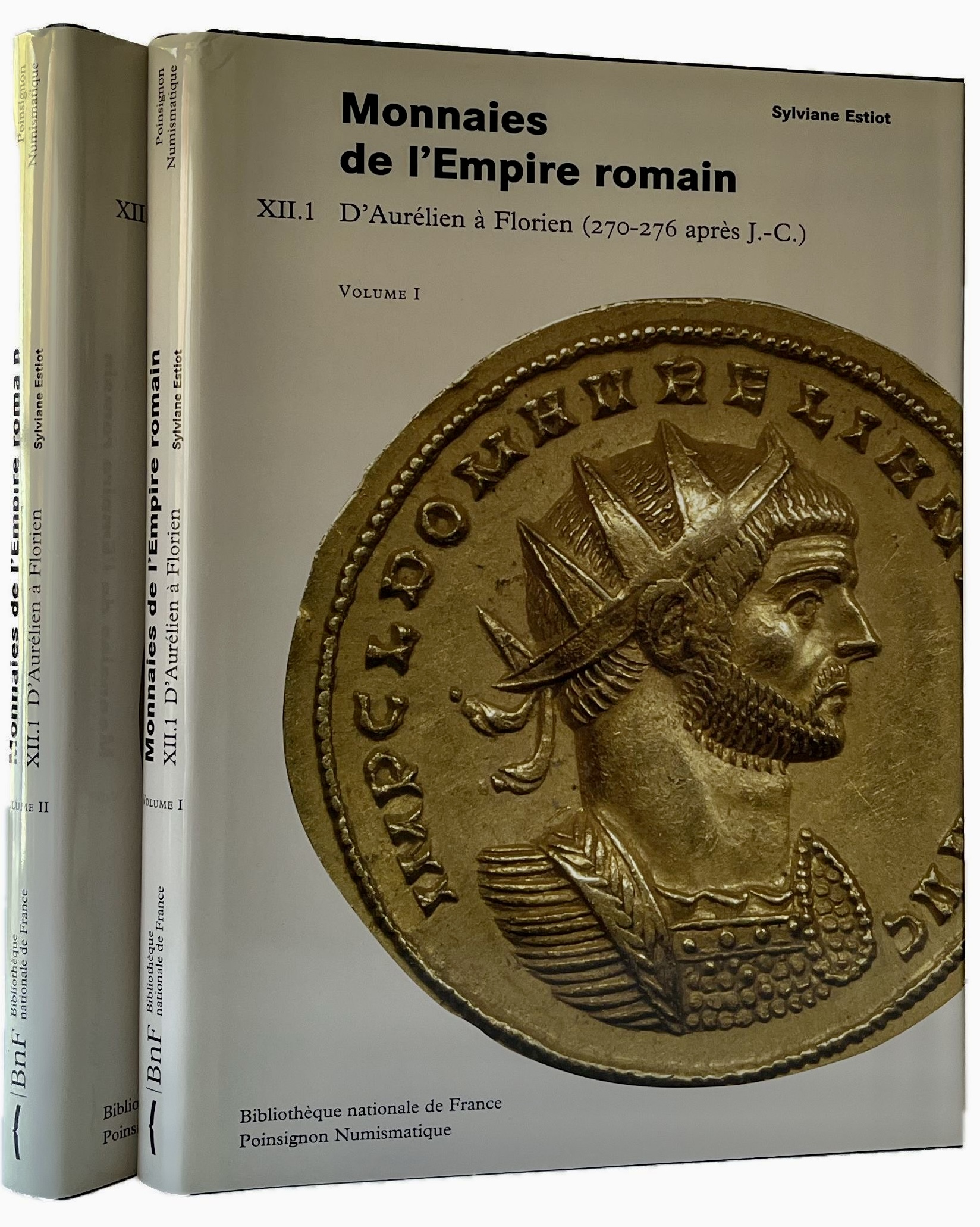 Estiot: Monnaies de l'Empire Romain, XII.1: D'Aurélien à Florien (270-276  après J.-C).