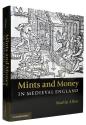 World Coins - Allen, Martin: Mints and Money in Medieval England
