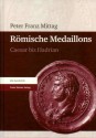 Ancient Coins - Mittag: Romische Medaillons. Caesar bis Hadrian