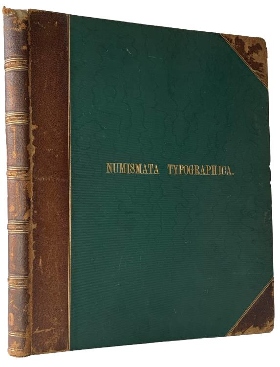 THE MEDALLIC HISTORY OF PRINTING NUMISMATA TYPOGRAPHICA Blades William 