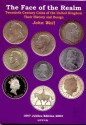World Coins - Wall: The Face of the Realm. Twentieth Century Coins of the United Kingdom. Their History and Design