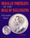 World Coins - Eimer: Medallic Portraits of the Duke of Wellington