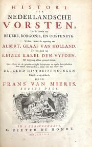 World Coins - Mieris, van: (History of Dutch Monarchs as shown by 1000 Medals) + Van Loon Volume IV