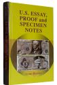 Us Coins - Hessler: U.S. Essay, Proof and Specimen Notes, signed