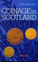 World Coins - Bateson: Coinage in Scotland
