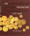 World Coins - SCBI 47. Herbert Schneider Collection of English Gold Coins, Part 1. Henry III to Elizabeth I