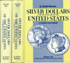 Us Coins - Bowers: Silver Dollars and Trade Dollars of the United States. A Complete Encyclopedia