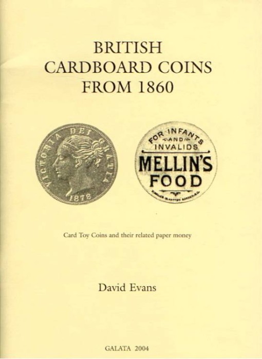 Ancient Coins - Evans: British Cardboard Coins from 1860