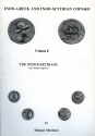 Ancient Coins - Mitchiner: Indo-Greek and Indo-Scythian Coinage, Volume 8, The Indo-Parthians, Their Kushan Neighbours