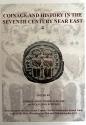 World Coins - Oddy et al: Coinage and History in the Seventh Century Near East 4