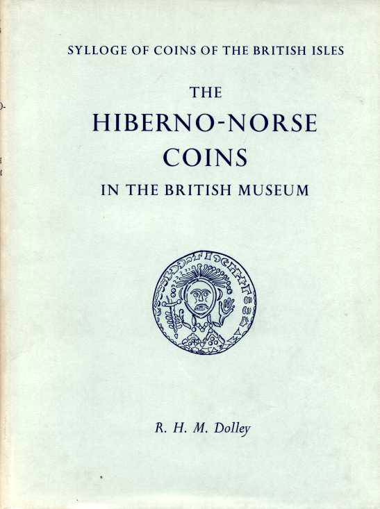 SCBI Sylloge of Coins of the British Isles The Hiberno