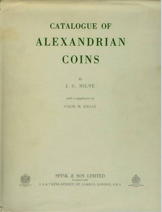 Ancient Coins - Milne: Catalogue of Alexandrian Coins with Supplement by Colin Kraay