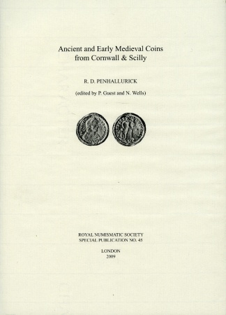 World Coins - Penhallurick: Ancient and Early Medieval Coins from Cornwall and Scilly 