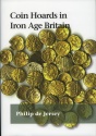World Coins - de Jersey, Philip: Coin Hoards in Iron Age Britain