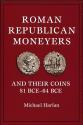 Ancient Coins - Harlan: Roman Republican Moneyers and Their Coins 81BCE - 64 BCE.